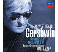 THIBAUDET JEAN YVES (piano) - Rhapsody in Blue / Piano Concerto Etc