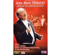 Thibault, Jean-Marc - Pousse La Chansonnette