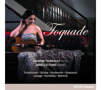 Thibeault, Marina - Toquade, Oeuvres pour Alto et Piano