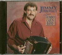 Thibodeaux, Jimmy - Gumbo Cajun Band