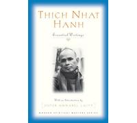 Thich Nhat Hanh: Essential Writings