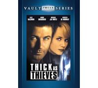 Thick as Thieves