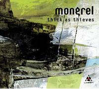 Mongrel Thick As Thieves (CD) Album