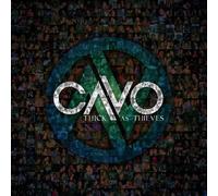 Cavo - Thick As Thieves