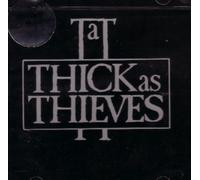 Thick As Thieves - Thick As Thieves [Import]