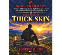 THICK SKIN: 30 Days of Morning Dose & Night Armor for a Heart That Won't Be Broken by What People Say or Do