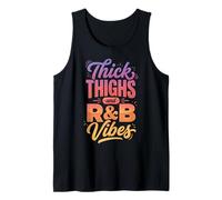 Thick Thighs R&B Vibes Débardeur