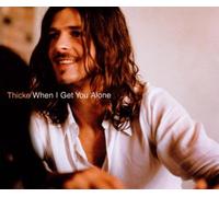 Thicke - When I Get You Alone [Import]