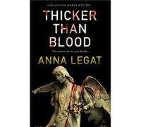 Thicker Than Blood by Anna Legat Inconnu (Auteur)
