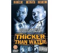 Thicker Than Water
