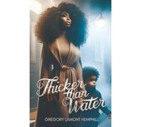 Thicker Than Water