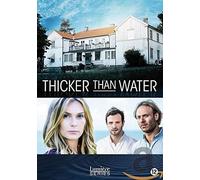 Thicker Than Water – Lumiere – Série TV