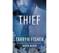 Thief - Fisher Tarryn - HQ - ebook (ePub) - Livre