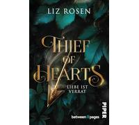 Thief of Hearts - Liebe ist Verrat: Roman | Dark Romance Retelling um Robin Hood und Maid Marian
