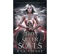 Thief of Silver and Souls