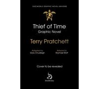 Thief of Time The Discworld Graphic Novel Universe - Terry Pratchett - Transworld digital - ebook (ePub illustré) - Livre