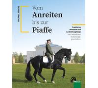 Thieme, M Vom Anreiten Bis Zur Piaffe - (German Import) Book NEUF