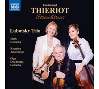Thieriot Ferdinand – Streichtrios – CD – Import – NAXOS