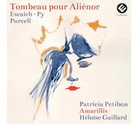 Thierry Escaich · Purcell – Tombeau pour Aliénor – CD
