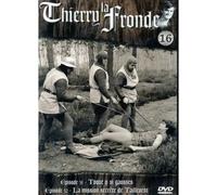 Thierry La Fronde 16.Toque Si Gausses /// La Mission Secrète De Taillevent