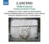 Thierry Lancino Lancino: Violin Concerto (CD) Album