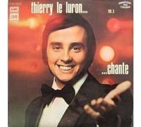 Thierry Le Luron - Thierry le luron chante - Vol.3
