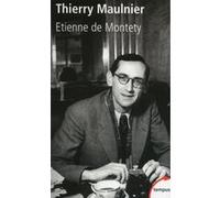 Thierry Maulnier Etienne de Montety (Auteur)