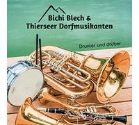 Thierseer Dorfmusikanten - Drunter und Drüber [Import]
