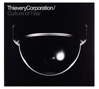 Thievery Corporation - Culture of Fear [Import]