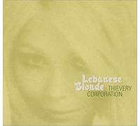 Thievery Corporation - Lebanese Blonde [Import]