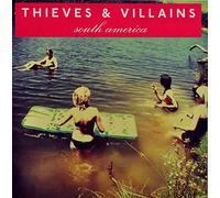 Thieves and Villains – South America – CD – Import