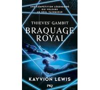 Thieves' Gambit - tome 2 : Braquage royal (2)