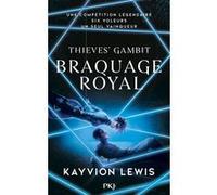 Thieves' Gambit - Tome 2 Braquage royal Kayvion Lewis (Auteur), Aurélien d' Almeida (Traduction)