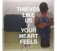 Thieves Like Us - Your Heart Feels (Mini-Album) [Import]