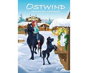 Thilo Lea Schmidbauer Kr OSTWIND - Chaos auf dem Wintermarkt (Ostwind f (Relié)