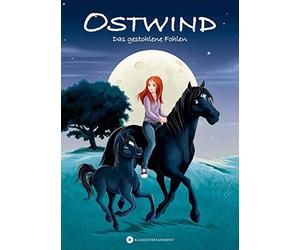 THiLO Lea Schmidbauer Kristina OSTWIND - Das gestohlene Fohlen (Ostwind (Relié)