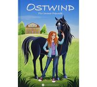 THiLO Lea Schmidbauer Kristina Ostwind - Für immer Freunde (Ostwind fü (Relié)