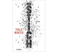Thilo Winter Der Stich: Thriller (Poche)