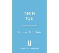 Thin Ice: The heart-stopping new thriller from award-winning BBC broadcaster