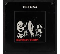 THIN LIZZY - Bad Reputation