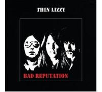 THIN LIZZY - BAD REPUTATION (REMASTERED) CD 9 TRACKS CLASSIC HARD ROCK NEUF