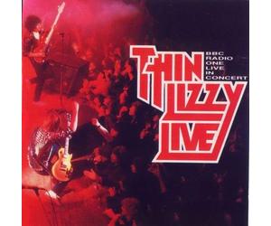 Thin Lizzy - BBC Radio Live in Concert