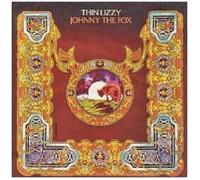 THIN LIZZY - JOHNNY THE FOX (REMASTERED) CD 10 TRACKS CLASSIC HARD ROCK NEUF
