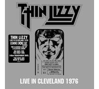 Thin Lizzy : Live In Cleveland 1976