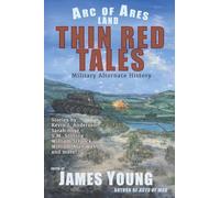 Thin Red Tales: Military Alternate History