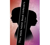 Thin Walls Make Good Listeners (Hardcover - 2020)