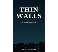 Thin Walls: No wall keeps a secret