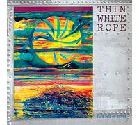 Thin White Rope – Sack Full Of Silver – Réédition (Import)