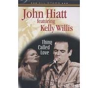 Thing Called Love - Hiatt, John