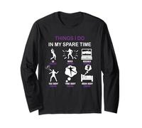 Thing I Do in My Spare Time Dancing Amateur de Danse Manche Longue